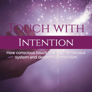 Touch with Intention